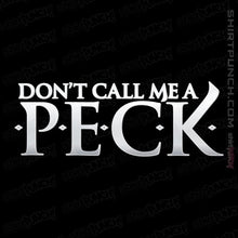 Load image into Gallery viewer, Daily_Deal_Shirts Magnets / 3&quot;x3&quot; / Black Don&#39;t Call Me A Peck
