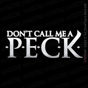 Daily_Deal_Shirts Magnets / 3"x3" / Black Don't Call Me A Peck