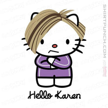 Load image into Gallery viewer, Shirts Magnets / 3&quot;x3&quot; / White Hello Karen
