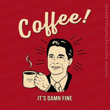 Load image into Gallery viewer, Shirts Magnets / 3&quot;x3&quot; / Red It&#39;s damn Fine Coffee
