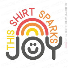 Load image into Gallery viewer, Shirts Magnets / 3&quot;x3&quot; / White This Shirt Sparks Joy
