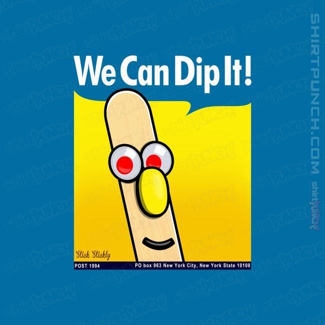 Shirts Magnets / 3"x3" / Sapphire We Can Dip It