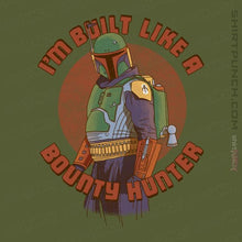 Load image into Gallery viewer, Secret_Shirts Magnets / 3&quot;x3&quot; / Military Green Built Like A BountyHunter
