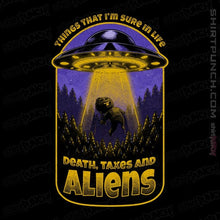 Load image into Gallery viewer, Secret_Shirts Magnets / 3&quot;x3&quot; / Black Death Taxes And Aliens
