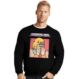 Daily_Deal_Shirts Crewneck Sweater, Unisex / Small / Black HEHEHE  Man