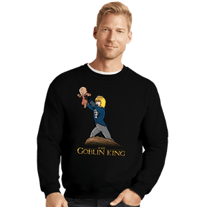 Shirts Crewneck Sweater, Unisex / Small / Black The Goblin King