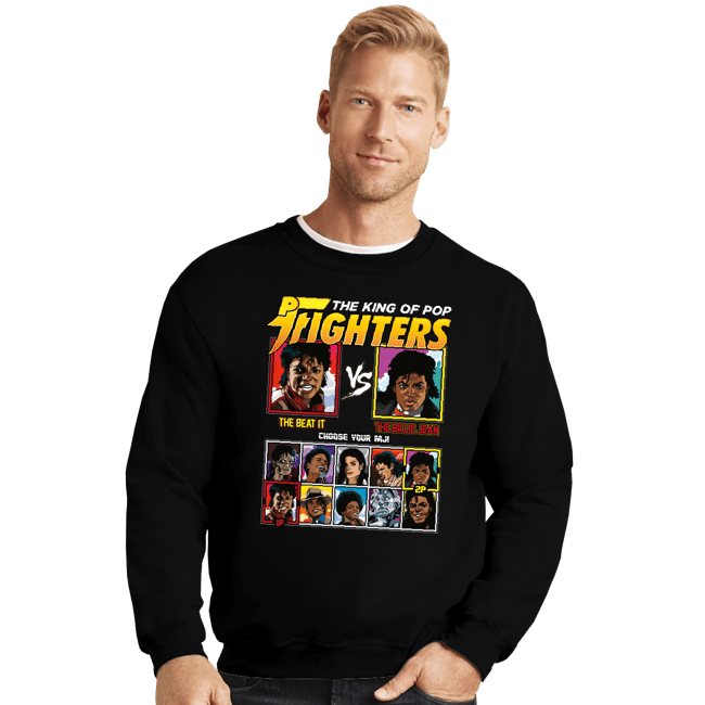 Shirts Crewneck Sweater, Unisex / Small / Black King Of Pop Fighters