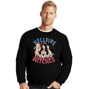 Secret_Shirts Crewneck Sweater, Unisex / Small / Black Hellfire Witches