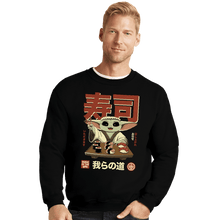 Load image into Gallery viewer, Secret_Shirts Crewneck Sweater, Unisex / Small / Black Sushi Is The Way
