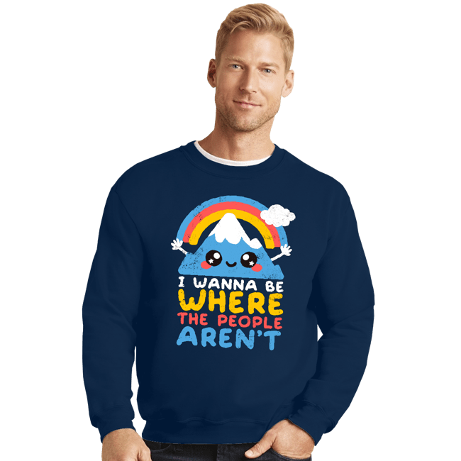 Daily_Deal_Shirts Crewneck Sweater, Unisex / Small / Navy Where The People Aren't