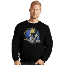Load image into Gallery viewer, Secret_Shirts Crewneck Sweater, Unisex / Small / Black Guess I&#39;ll Die!
