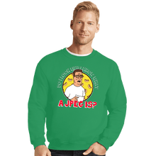 Load image into Gallery viewer, Secret_Shirts Crewneck Sweater, Unisex / Small / Irish Green Do I Look Like I Know What A JPEG Is?
