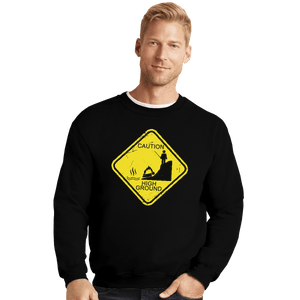 Shirts Crewneck Sweater, Unisex / Small / Black High Ground Warning