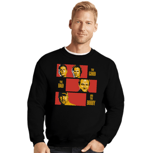 Shirts Crewneck Sweater, Unisex / Small / Black The Good The Bad And The Bobby