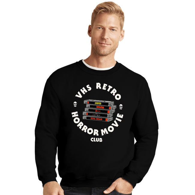 Secret_Shirts Crewneck Sweater, Unisex / Small / Black VHS RETRO HORROR MOVIE CLUB