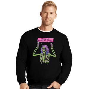 Shirts Crewneck Sweater, Unisex / Small / Black My Eyes Are Up Here