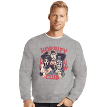 Load image into Gallery viewer, Daily_Deal_Shirts Crewneck Sweater, Unisex / Small / Sports Grey Horrify Club
