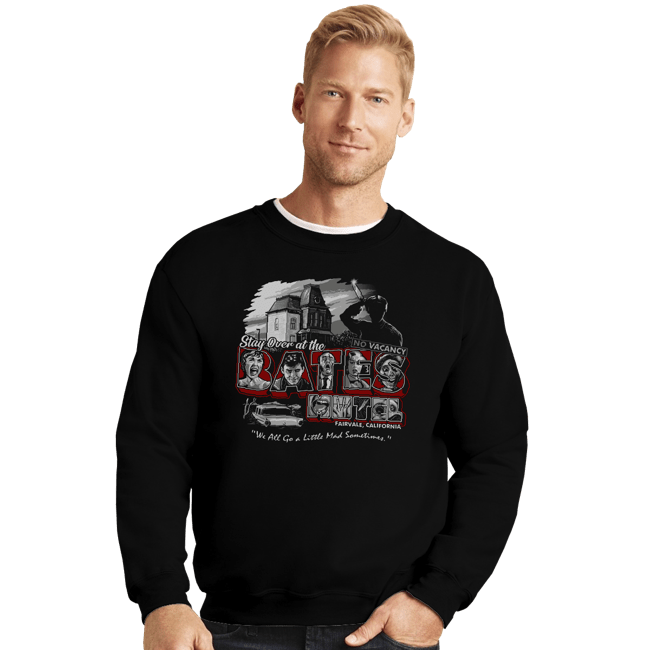 Daily_Deal_Shirts Crewneck Sweater, Unisex / Small / Black Stay At The Bates Motel