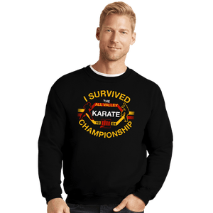 Daily_Deal_Shirts Crewneck Sweater, Unisex / Small / Black I Survived All Valley Karate
