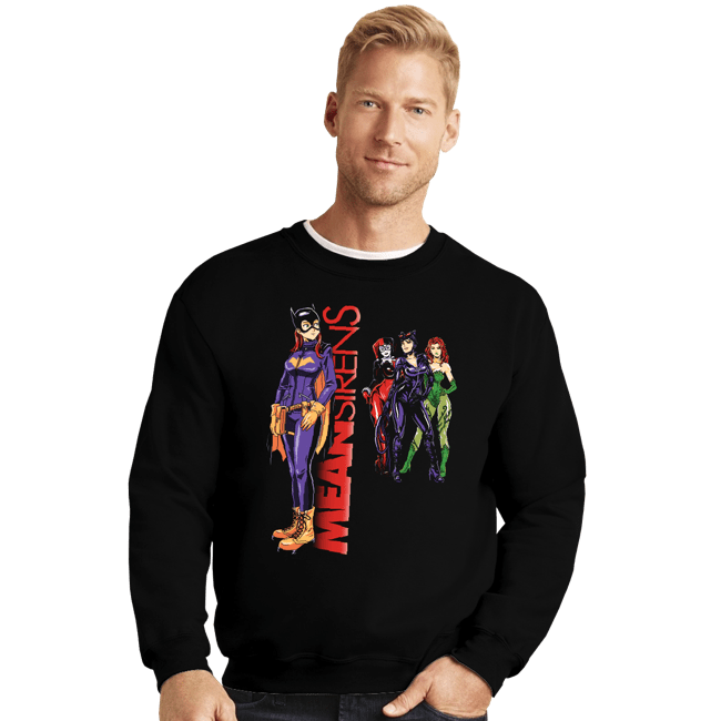 Daily_Deal_Shirts Crewneck Sweater, Unisex / Small / Black Mean Sirens