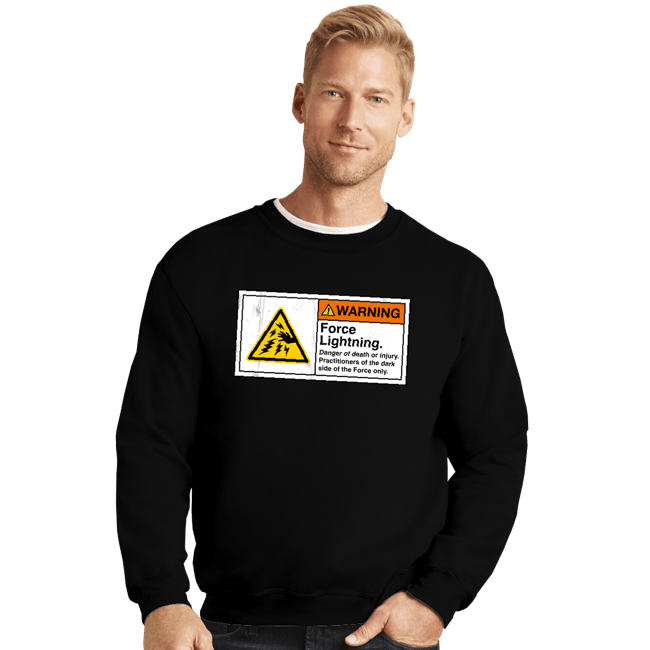 Daily_Deal_Shirts Crewneck Sweater, Unisex / Small / Black Caution Force Lightning