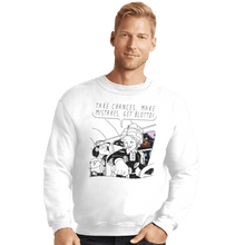 Load image into Gallery viewer, Shirts Crewneck Sweater, Unisex / Small / White Make Mistakes Get Blotto
