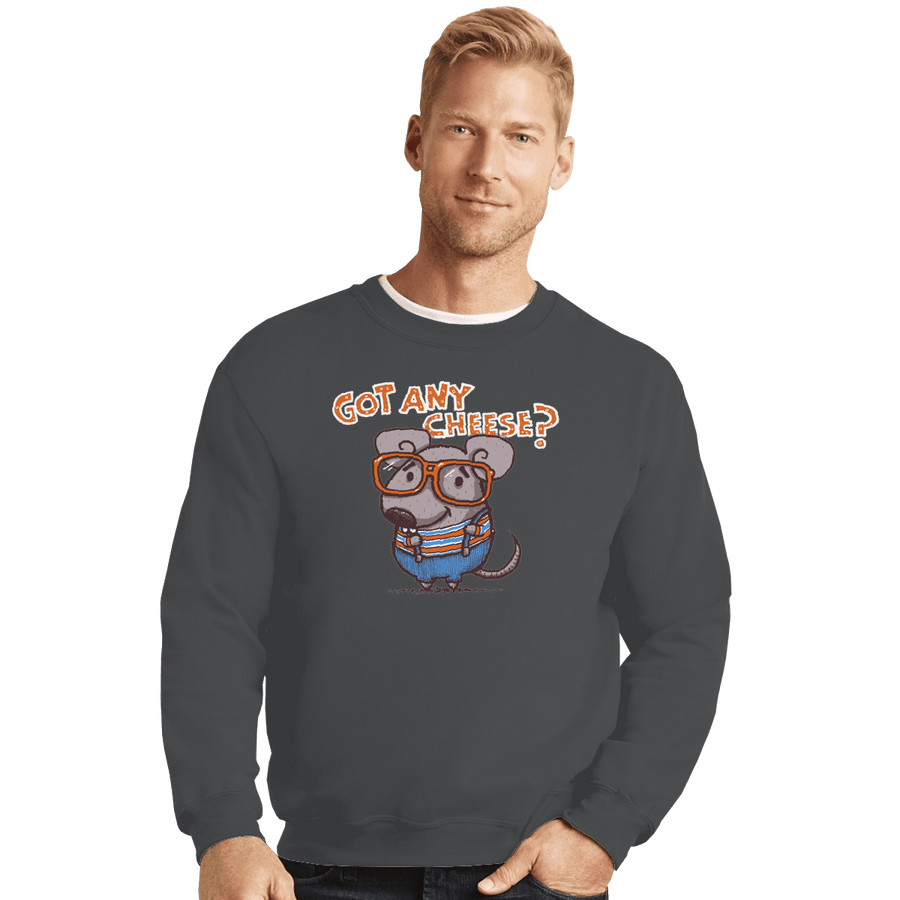 Shirts Crewneck Sweater, Unisex / Small / Charcoal Got Any Cheese