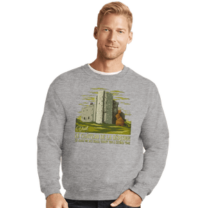 Daily_Deal_Shirts Crewneck Sweater, Unisex / Small / Sports Grey Visit Taunter's Castle
