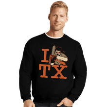 Load image into Gallery viewer, Secret_Shirts Crewneck Sweater, Unisex / Small / Black I Love TX
