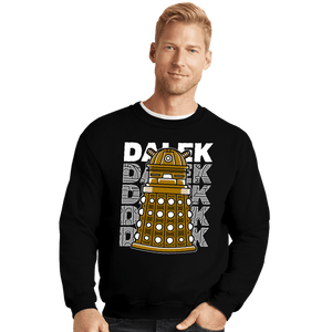 Shirts Crewneck Sweater, Unisex / Small / Black Dalek