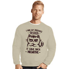 Load image into Gallery viewer, Secret_Shirts Crewneck Sweater, Unisex / Small / Sand I had my patience tested

