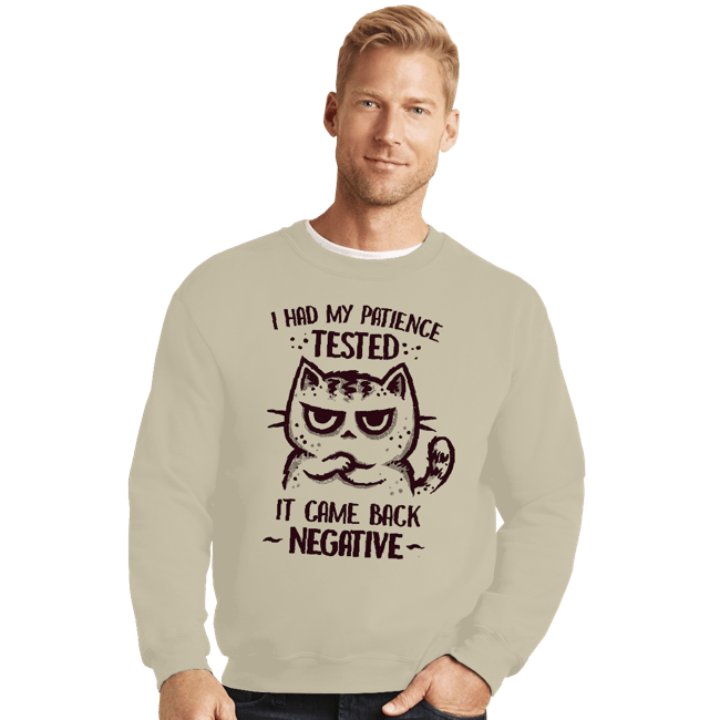 Secret_Shirts Crewneck Sweater, Unisex / Small / Sand I had my patience tested
