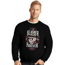 Load image into Gallery viewer, Shirts Crewneck Sweater, Unisex / Small / Black Slasher Forever

