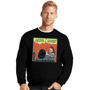 Shirts Crewneck Sweater, Unisex / Small / Black I Do Know Some Things