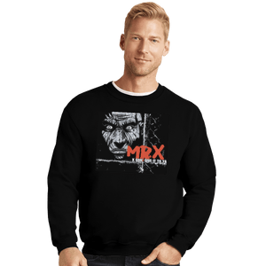 Shirts Crewneck Sweater, Unisex / Small / Black Mr. X Gonna Give It To Ya