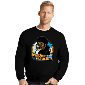 Shirts Crewneck Sweater, Unisex / Small / Black Mother Ducker