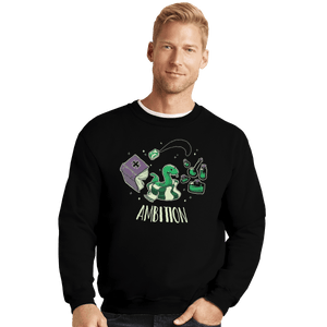 Shirts Crewneck Sweater, Unisex / Small / Black Ambition