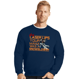 Daily_Deal_Shirts Crewneck Sweater, Unisex / Small / Navy Hey Laser Lips!