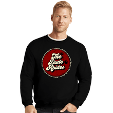 Load image into Gallery viewer, Shirts Crewneck Sweater, Unisex / Small / Black The Dude Abides...
