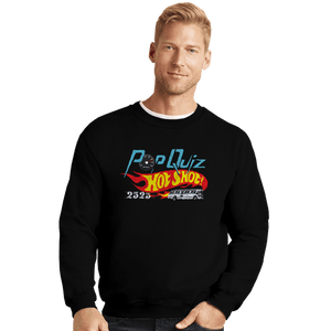 Daily_Deal_Shirts Crewneck Sweater, Unisex / Small / Black Pop Quiz