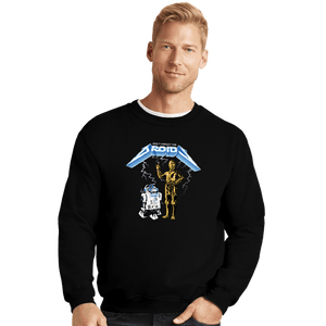 Daily_Deal_Shirts Crewneck Sweater, Unisex / Small / Black Don't Forget The Droids