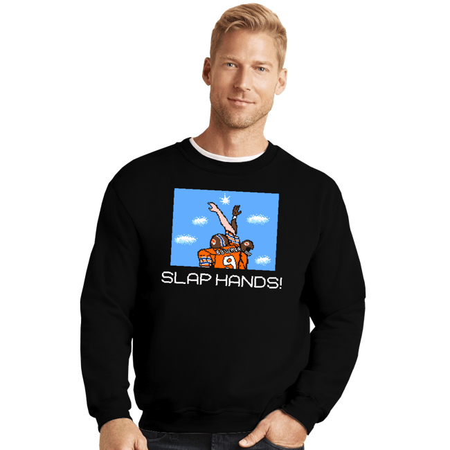 Daily_Deal_Shirts Crewneck Sweater, Unisex / Small / Black Slap Hands!