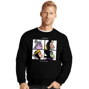 Daily_Deal_Shirts Crewneck Sweater, Unisex / Small / Black Queenz Villain Days