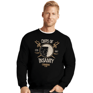 Daily_Deal_Shirts Crewneck Sweater, Unisex / Small / Black Cliffs Of Insanity Climbing Club