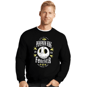 Shirts Crewneck Sweater, Unisex / Small / Black Pumpkin King Forever