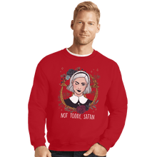 Load image into Gallery viewer, Shirts Crewneck Sweater, Unisex / Small / Red Sabrina Not Today
