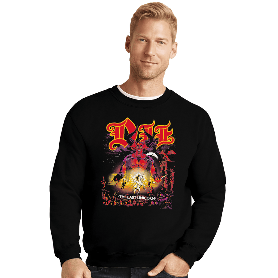 Shirts Crewneck Sweater, Unisex / Small / Black Die Last Unicorn