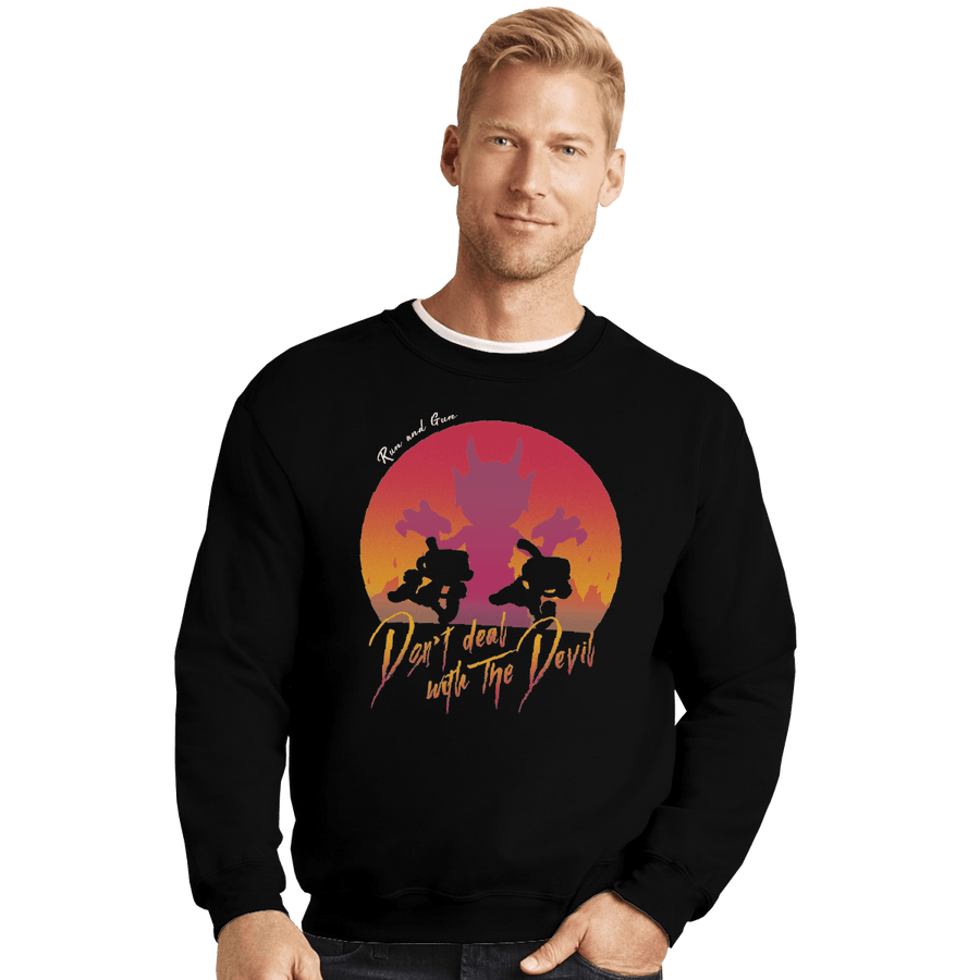 Shirts Crewneck Sweater, Unisex / Small / Black Don't Deal with the Devil