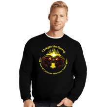 Load image into Gallery viewer, Secret_Shirts Crewneck Sweater, Unisex / Small / Black I Fought The Balrog
