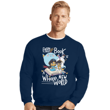 Load image into Gallery viewer, Shirts Crewneck Sweater, Unisex / Small / Navy Every Book Is a Whole New World
